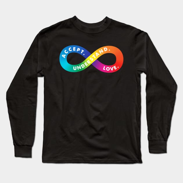 Rainbow Infinity Symbol For Neurodiversity Long Sleeve T-Shirt by mia_me